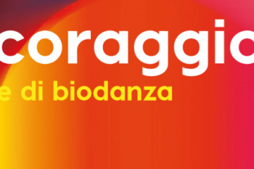 STAGE DI BIODANZA IL CORAGGIO